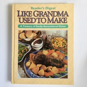 Reader’s Digest Cookbook : Like Grandma Used To Make